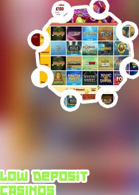 Low deposit casino