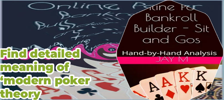 Modern poker theory